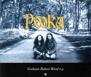 Graham Robert Wood E.P - Pooka