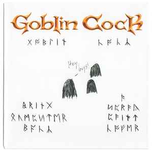 Goblin Cock - Bring Dumpster Back