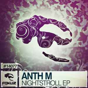 Anth M - Nightstroll EP album cover