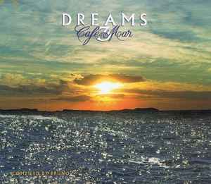 Café Del Mar Dreams 3 - Various
