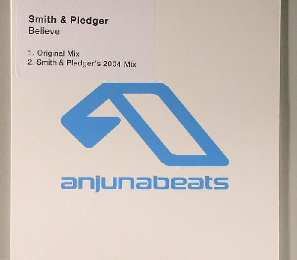 Smith & Pledger – Believe (2004, Vinyl) - Discogs