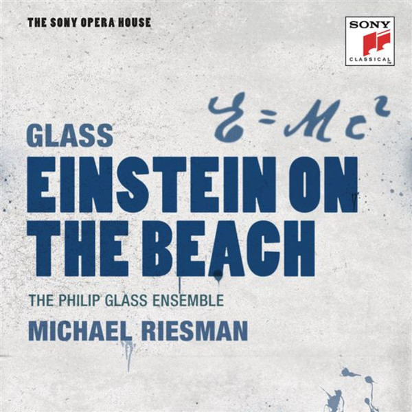 Philip Glass / Robert Wilson - Einstein On The Beach | Releases