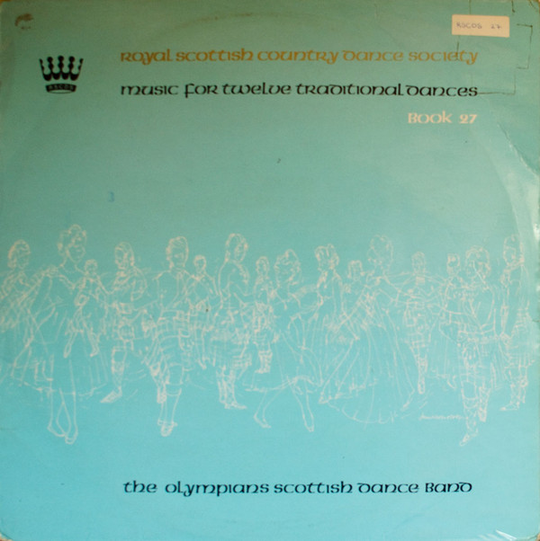 last ned album The Olympians Scottish Dance Band - Music For Twelve Traditional Dances Book 27