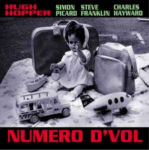 Hugh Hopper - Numero D'Vol