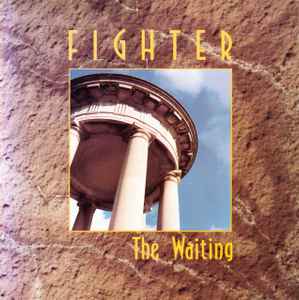 Fighter (5) - The Waiting album cover