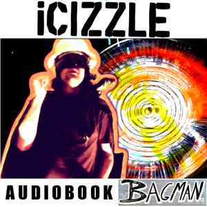 iCizzle - Bagman (Audio Book) album cover