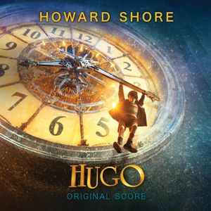 Hugo (Original Score) - Howard Shore
