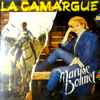Maryse Bonnet - La Camargue
