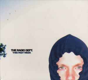 The Radio Dept. - This Past Week album cover