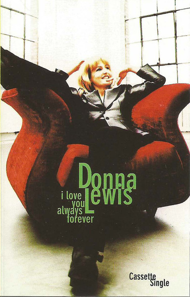 Donna Lewis – I Love You Always Forever (1996, Cassette) - Discogs