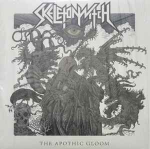 The Apothic Gloom - Skeletonwitch