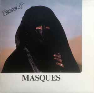 Brand X (3) - Masques album cover