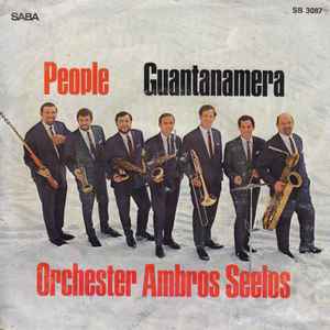 Orchester Ambros Seelos - People / Guantanamera album cover