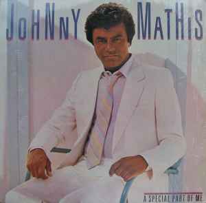 Johnny Mathis - A Special Part Of Me album cover