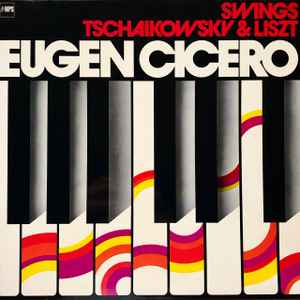 Eugen Cicero - Swings Tschaikowsy & Liszt album cover