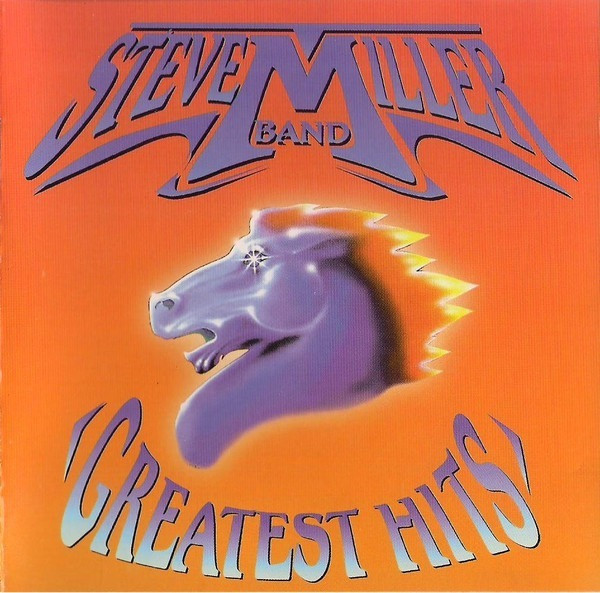 Steve Miller Band – Greatest Hits (1998, CD) - Discogs