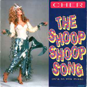 Cher - The Shoop Shoop Song (It's In His Kiss) album cover