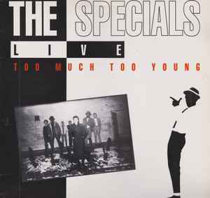 The Specials - Live - Too Much Too Young