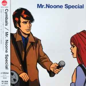 Cymbals – Mr.Noone Special (2013, CD) - Discogs