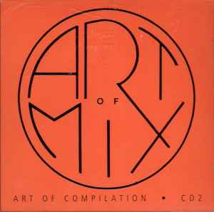 Various - Art Of Compilation • CD 2