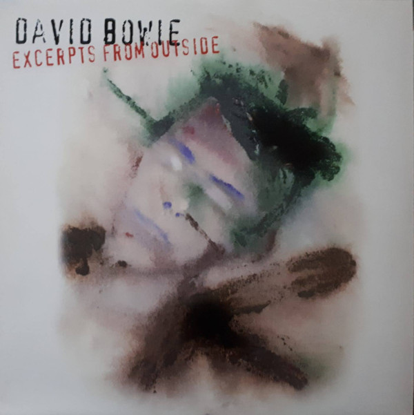 David Bowie - Excerpts From Outside (Vinyl, Europe, 2012