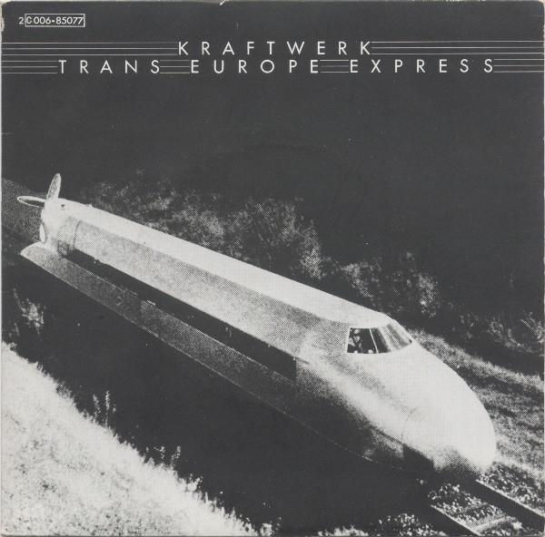 Kraftwerk – Trans Europe Express (1977, Vinyl) - Discogs