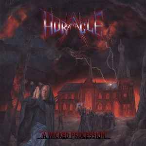 A Wicked Procession - Horacle