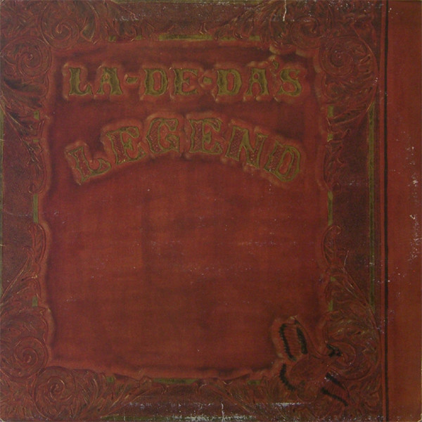 La-De-Da's – Legend (1975, Vinyl) - Discogs