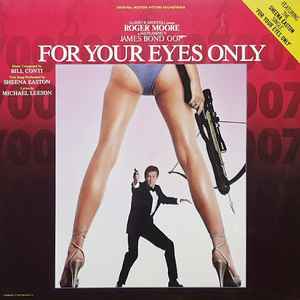 For Your Eyes Only (Original Motion Picture Soundtrack) - Bill Conti