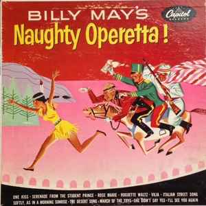 Billy May And His Orchestra - Billy May's Naughty Operetta! album cover