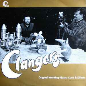 Clangers (Original Working Music, Cues & Effects) - Vernon Elliot