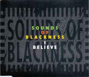 Sounds Of Blackness - I Believe album cover