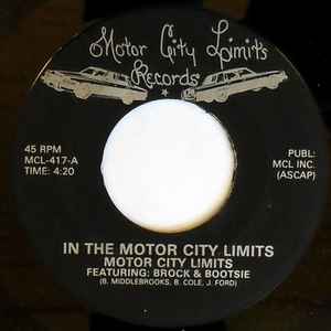 Motor City Limits Featuring: Brock & Bootsie - In The Motor City Limits