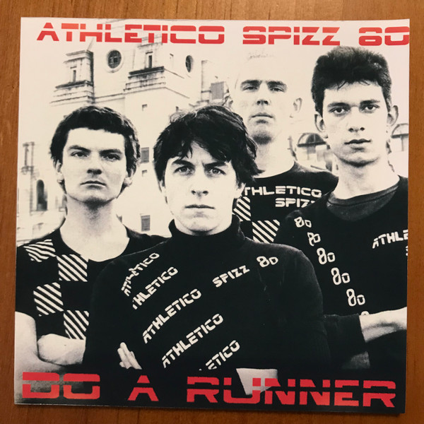Athletico Spizz 80 – Do A Runner (2007, CDr) - Discogs