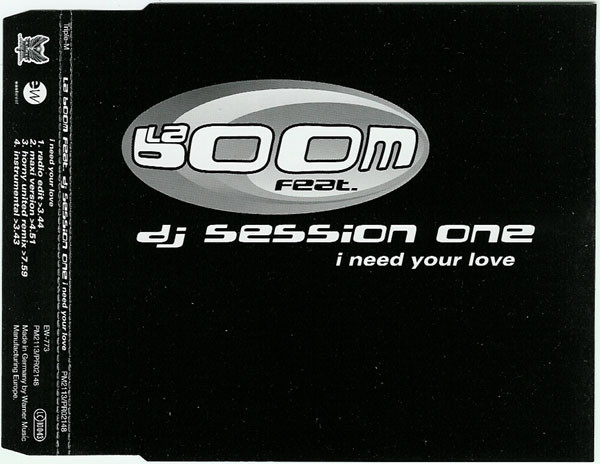 descargar álbum La Boom Feat DJ Session One - I Need Your Love