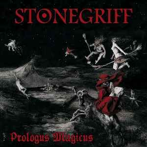 Stonegriff - Prologus Magicus album cover