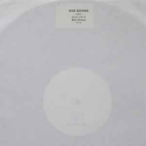 Dax Riders – Hot (2004, Vinyl) - Discogs