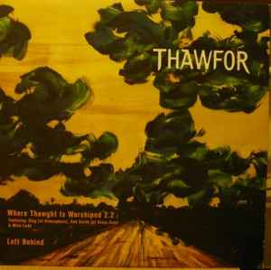 Thawfor – Where Thawght Is Worshiped (2001, Vinyl) - Discogs