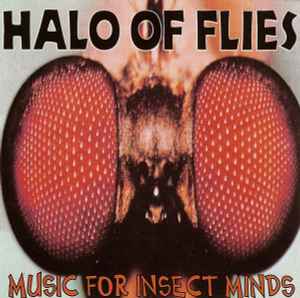 Music For Insect Minds - Halo Of Flies