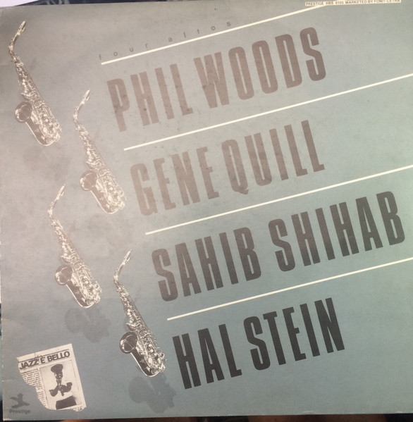 Phil Woods, Gene Quill, Sahib Shihab, Hal Stein - Four Altos