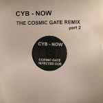 Обложка Now (The Cosmic Gate Remix Part 2), 2004-11-29, Vinyl