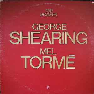 Top Drawer - George Shearing, Mel Tormé