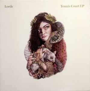 Lorde - Tennis Court EP album cover