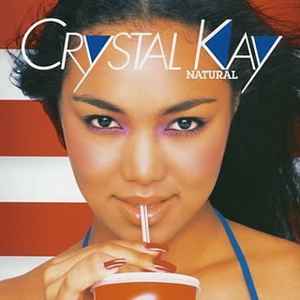 Crystal Kay - Natural: World Premiere Album