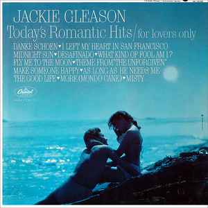 Jackie Gleason - Today's Romantic Hits - For Lovers Only album cover