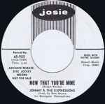 Johnny & The Expressions – Now That You're Mine / Shy Girl (1966 