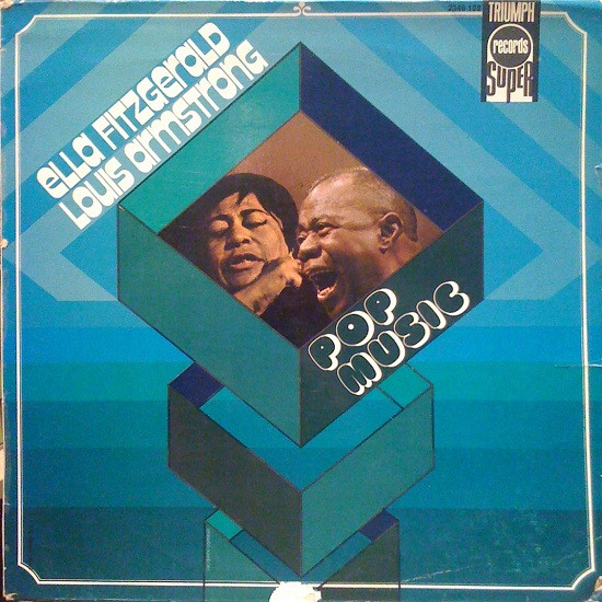 baixar álbum Ella Fitzgerald, Louis Armstrong - Pop Music