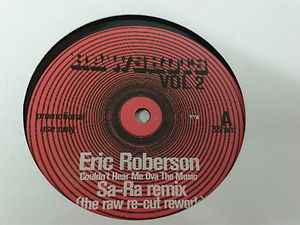 Eric Roberson - Couldn't Hear Me Ova The Music (Sa-Ra Remix) / Do We Know Each Other (Sa-Ra Remix) album cover
