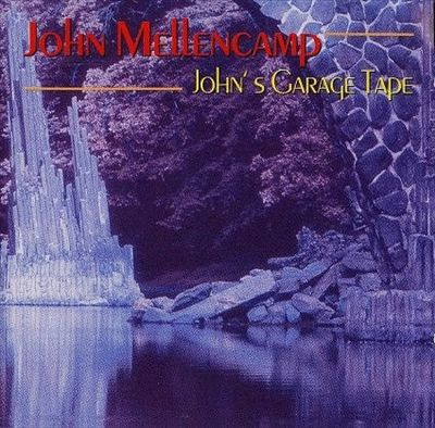 ladda ner album John Cougar Mellencamp - Johns Garage Tape