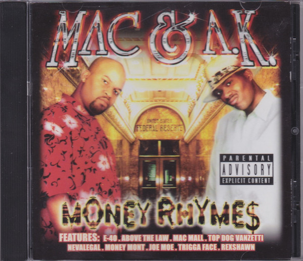 Mac & A.K. – Money Rhymes (2001, CD) - Discogs